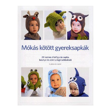 Mókás kötött gyereksapkák