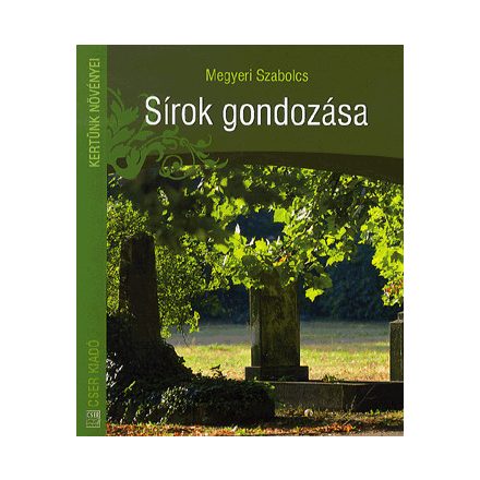 Sírok gondozása