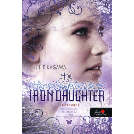 The Iron Daughter - Vashercegnő - kemény kötés