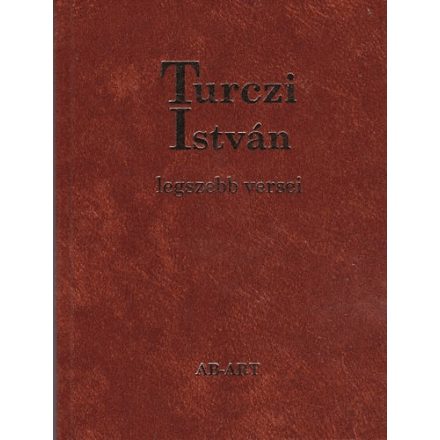 Turczi István legszebb versei