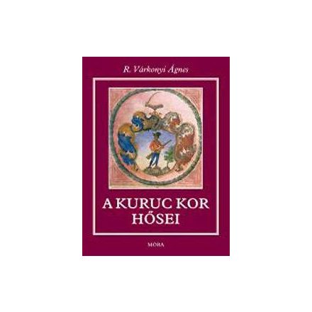 A kuruc kor hősei