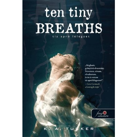 Ten tiny breaths - Tíz apró lélegzet