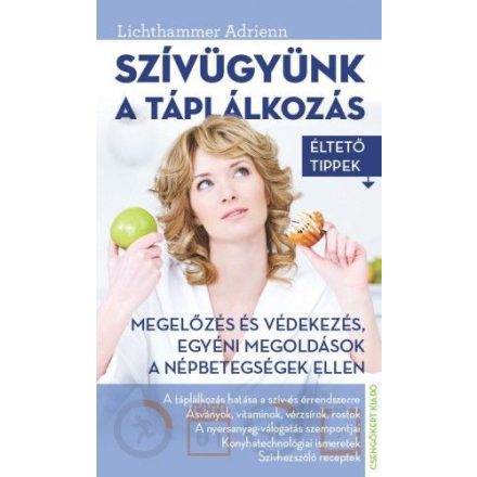 Szívügyünk a táplálkozás