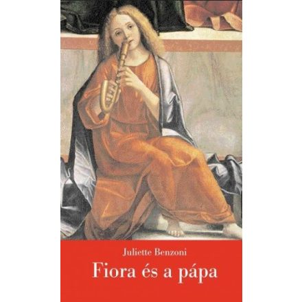 Fiora és a pápa - A firenzei lány III.