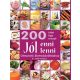 Jól enni, jól lenni - Útmutató életmódváltáshoz - 200 ötlet, tipp, recept