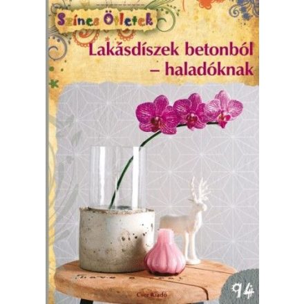 Lakásdíszek betonból - haladóknak - Színes Ötletek 94.