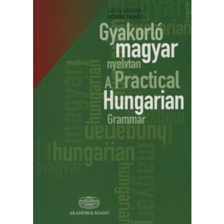 Gyakorló magyar nyelvtan + szójegyzék