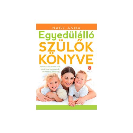 Egyedülálló szülők könyve