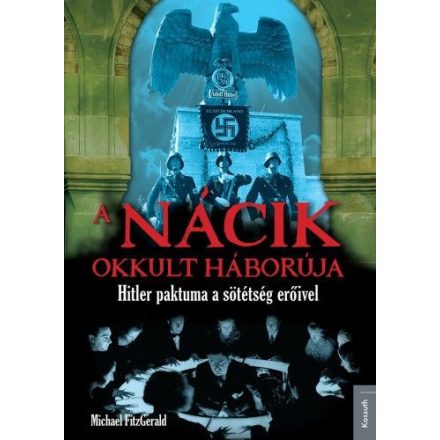 A nácik okkult háborúja