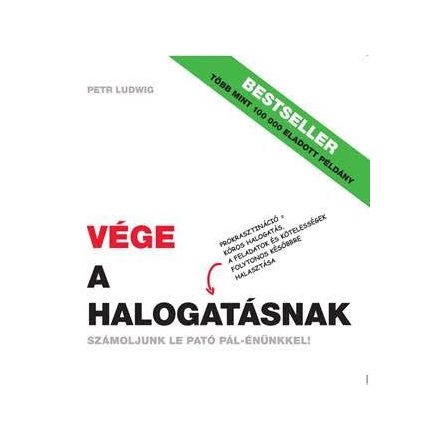 Vége a halogatásnak