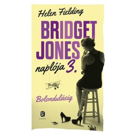 Bolondulásig - Bridget Jones naplója 3.