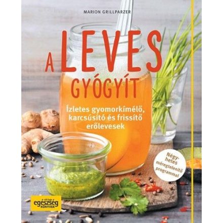 A leves gyógyít