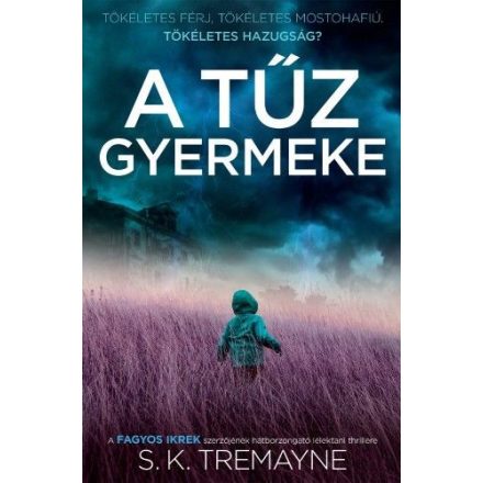 A tűz gyermeke