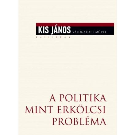 A politika mint erkölcsi probléma