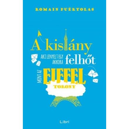 A kislány, aki lenyelt egy akkora felhőt, mint az Eiffel-torony