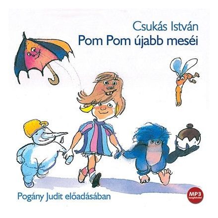 Pom Pom újabb meséi - Hangoskönyv - Mp3