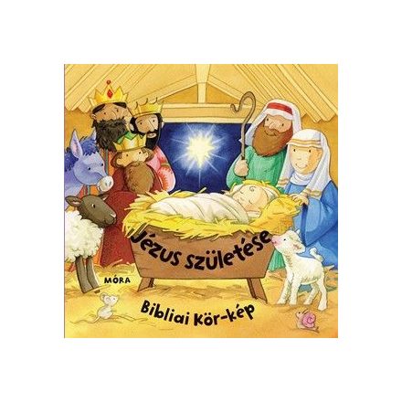 Jézus születése - Bibliai kör-kép