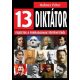 13 diktátor