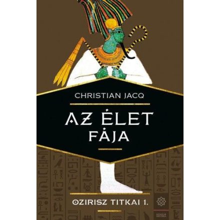 Ozirisz titkai 1. - Az élet fája