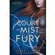 A Court of Mist and Fury - Köd és harag udvara - Tüskék és rózsák udvara 2.