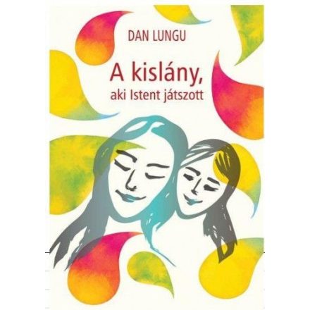 A kislány, aki Istent játszott