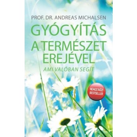 Gyógyítás a természet erejével