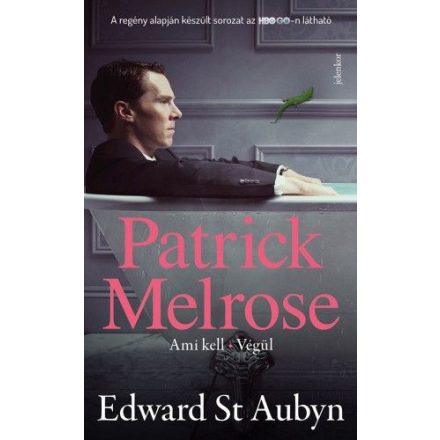 Patrick Melrose 2. - Ami kell - Végül