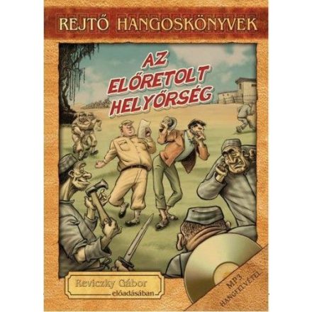 Az előretolt helyőrség - Hangoskönyv