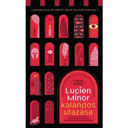 Lucien Minor kalandos utazása