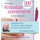 Kisbabát szeretnénk - Dr. Czeizel Endre ajánlásával