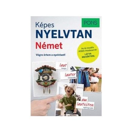 PONS Képes nyelvtan - Német - Végre értem a nyelvtant!