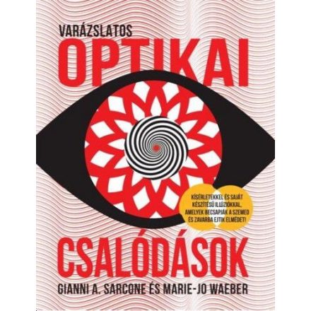 Varázslatos optikai csalódások