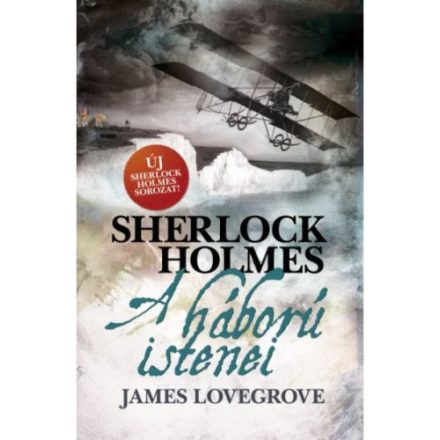 Sherlock Holmes - A háború istenei.