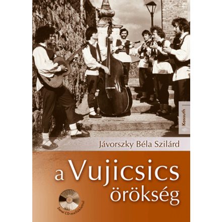 A Vujicsics örökség