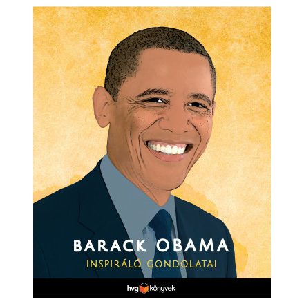 Barack Obama inspiráló gondolatai