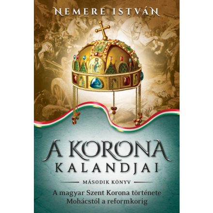 A korona kalandjai 2.