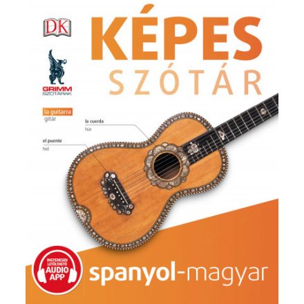 Képes szótár spanyol-magyar (audio alkalmazással)