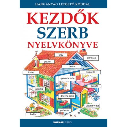 Kezdők szerb nyelvkönyve - Hanganyag letöltő kóddal