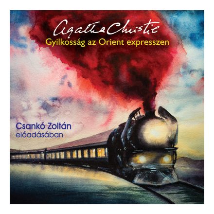 Gyilkosság az Orient expresszen - Hangoskönyv