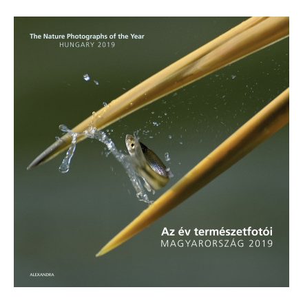 Az év természetfotói - Magyarország 2019 - The Nature Photographs of the Year - Hungary 2019