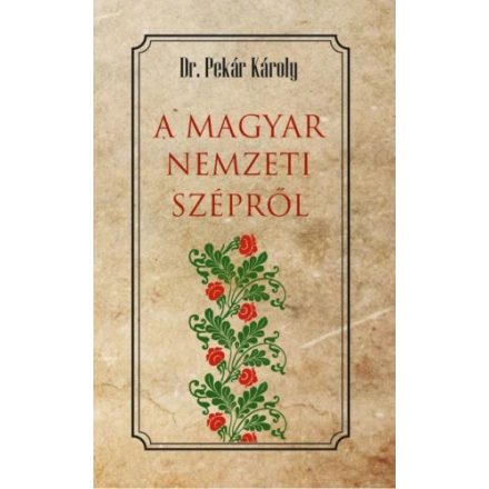 A magyar nemzeti szépről