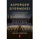 Asperger gyermekei - Az autizmusfogalom gyökerei a bécsi nácizmusban