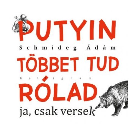 Putyin többet tud rólad - ja, csak versek