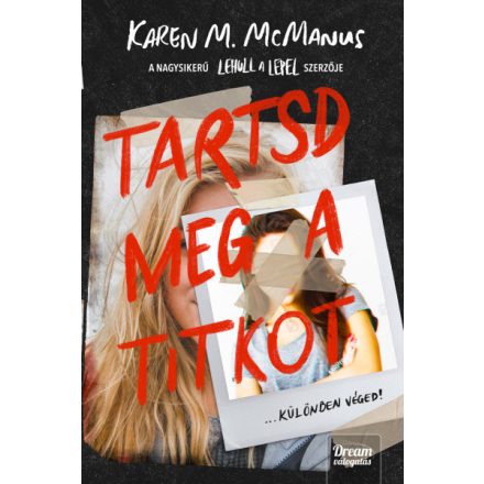 Tartsd meg a titkot!