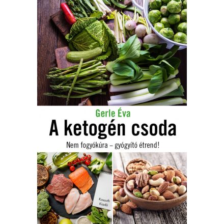 A ketogén csoda