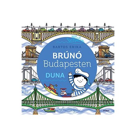 Duna - Brúnó Budapesten 5.