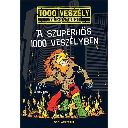 A szuperhős 1000 veszélyben