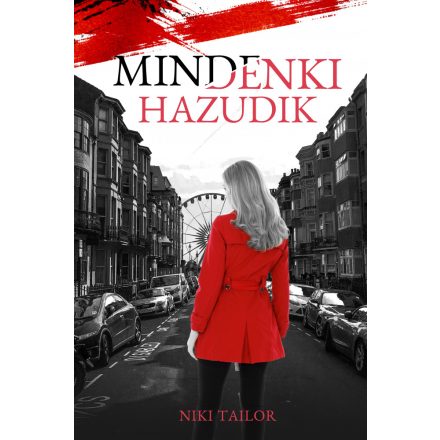 Mindenki hazudik