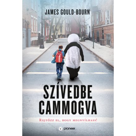 Szívedbe cammogva