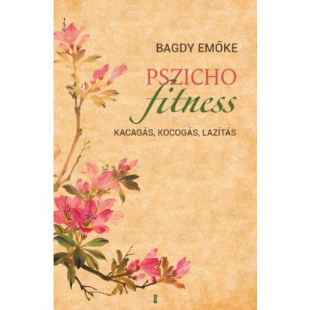 Pszichofitness - Kacagás, kocogás, lazítás